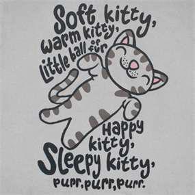 Soft Kitty -Warm Kitty,Soft Kitty ,Warm Kitty,kitten,kitty,baby cat,cat