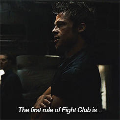 1st Rule Of Fight Club,1st Rule, Fight Club,brat pitt, club,gentlemen welcome to fight club,gentleman,welcome,
