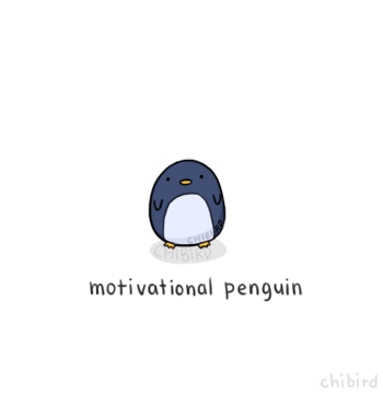  gif,gif,gif,funny,epic,funny gif,epic gif,smile,work hard,motivational penguin,penguin gif,you can do it,believe in yourself